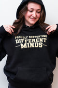 Proudly Supporting Different Minds Hoodie